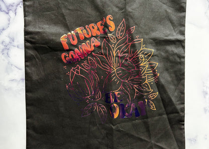 Future’s Gonna Be Okay Canvas Tote Bag
